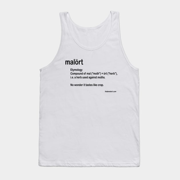 malort: Etymology Tank Top by IHateMalort